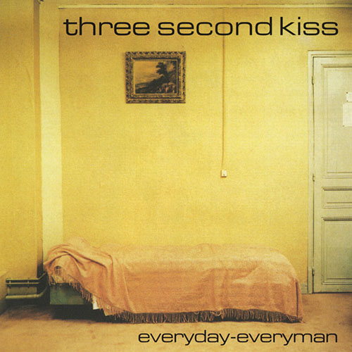 Three Second Kiss: Everyday-Everyman LP